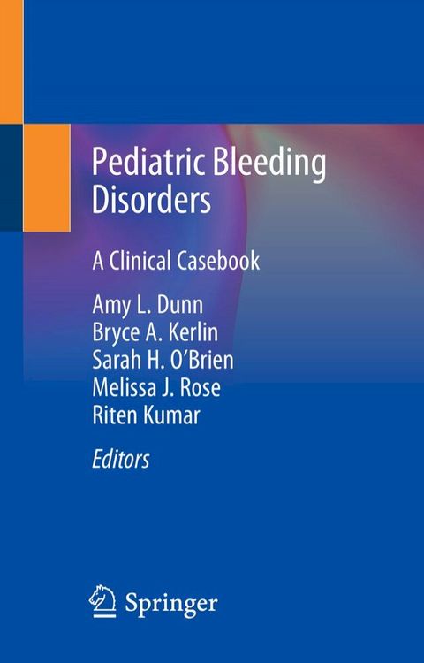 Pediatric Bleeding Disorders(Kobo/電子書)