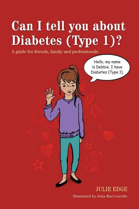 Can I tell you about Diabetes (Type 1)?(Kobo/電子書)