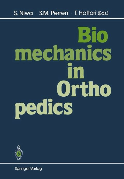 Biomechanics in Orthopedics(Kobo/電子書)