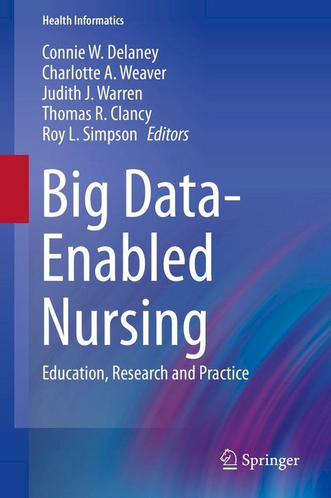 Big Data-Enabled Nursing(Kobo/電子書)