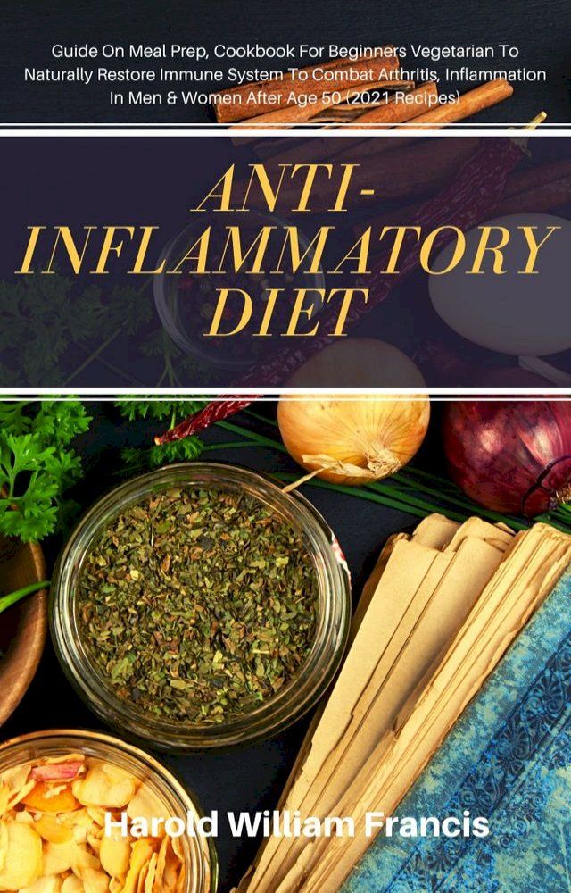  Anti-Inflammatory Diet(Kobo/電子書)