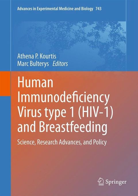 Human Immunodeficiency Virus type 1 (HIV-1) and Breastfeeding(Kobo/電子書)