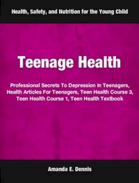 Teenage Health(Kobo/電子書)