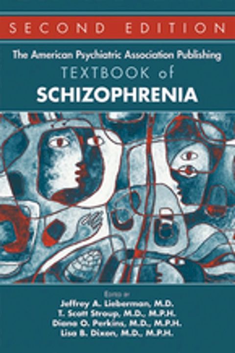 The American Psychiatric Association Publishing Textbook of Schizophrenia(Kobo/電子書)