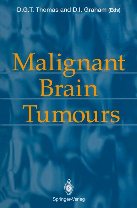 Malignant Brain Tumours(Kobo/電子書)