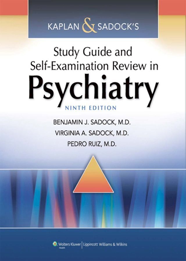  Kaplan & Sadock's Study Guide and Self-Examination Review in Psychiatry(Kobo/電子書)