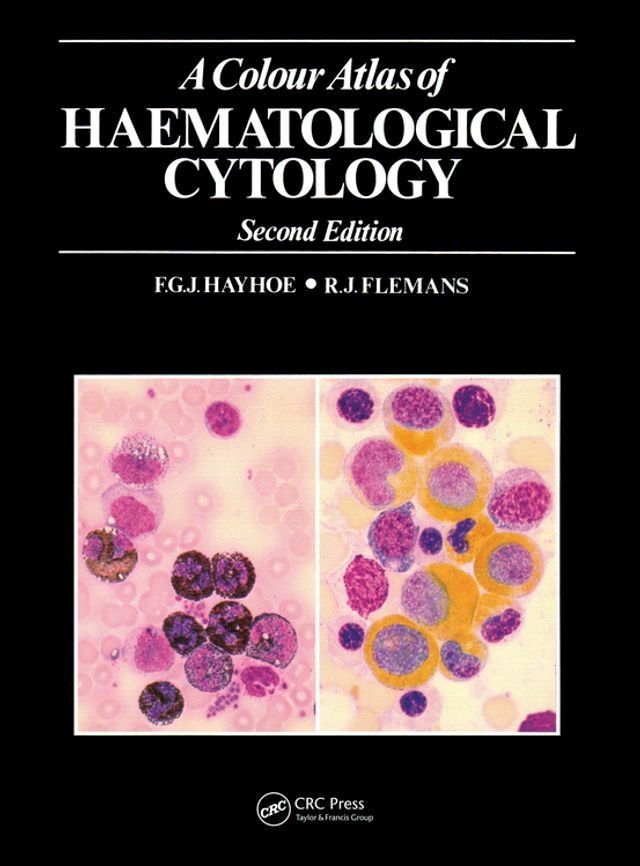  A Colour Atlas of Haematological Cytology(Kobo/電子書)