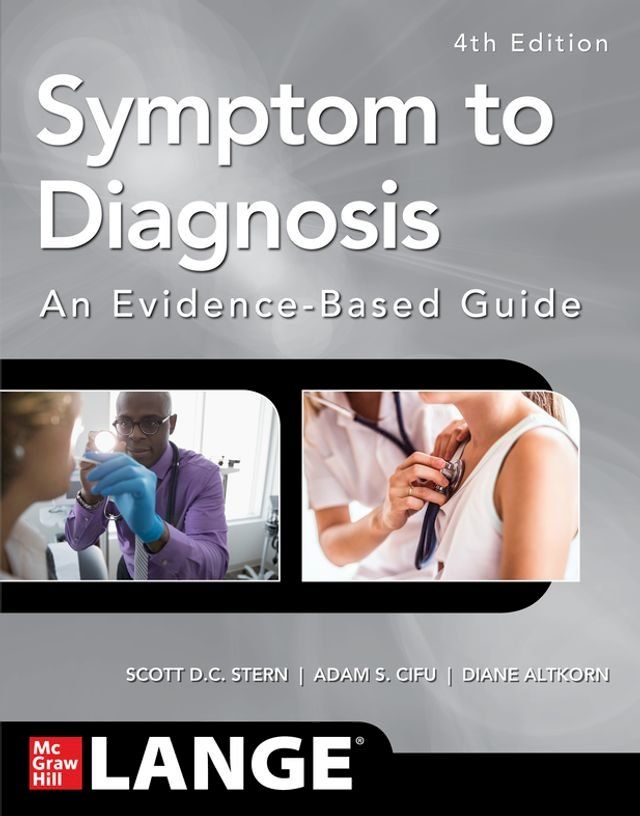  Symptom to Diagnosis An Evidence Based Guide, Fourth Edition(Kobo/電子書)