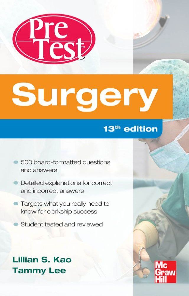  Surgery PreTest Self-Assessment and Review, Thirteenth Edition(Kobo/電子書)