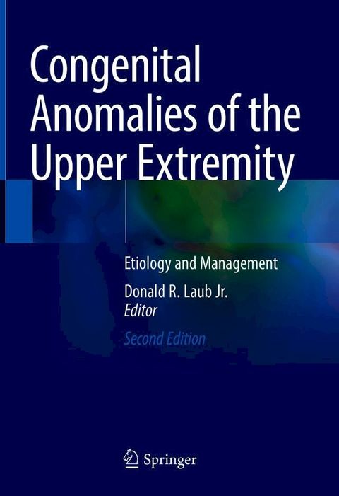 Congenital Anomalies of the Upper Extremity(Kobo/電子書)