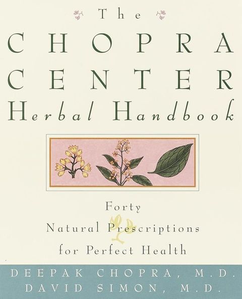 The Chopra Center Herbal Handbook(Kobo/電子書)