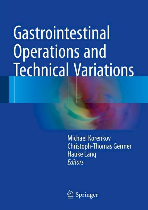 Gastrointestinal Operations and Technical Variations(Kobo/電子書)