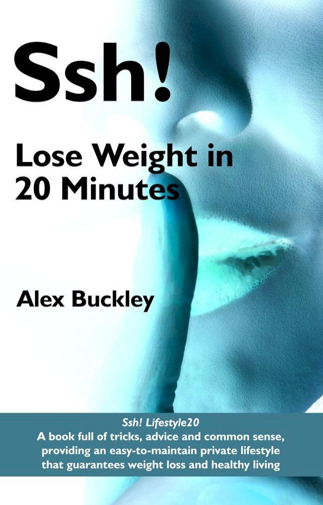  Lose Weight In 20 Minutes - Lifestyle20(Kobo/電子書)