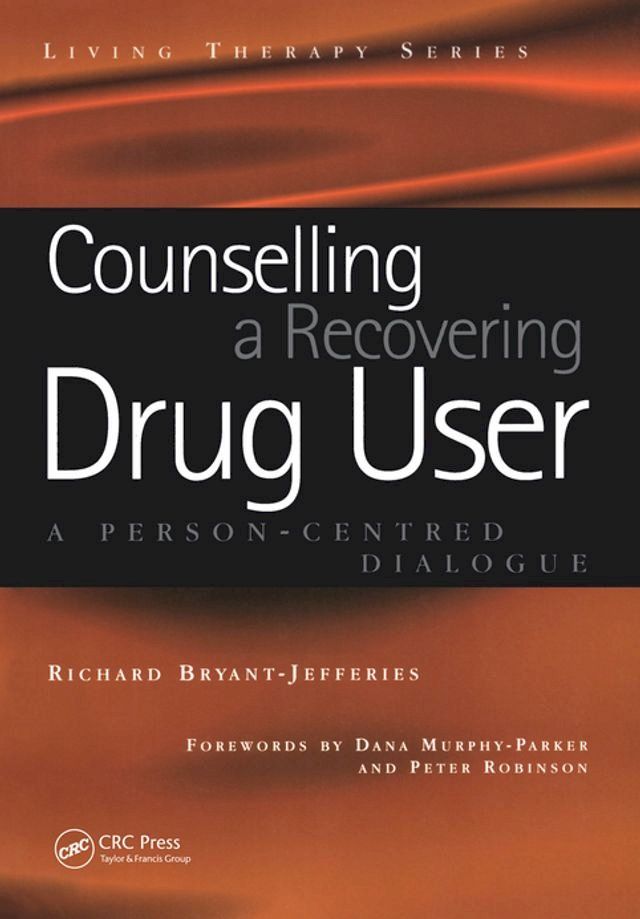  Counselling a Recovering Drug User(Kobo/電子書)