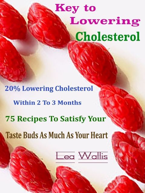 Key to Lowering Cholesterol(Kobo/電子書)