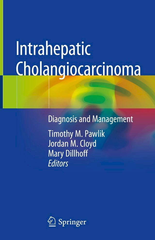  Intrahepatic Cholangiocarcinoma(Kobo/電子書)