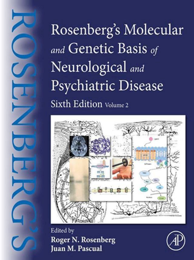  Rosenberg's Molecular and Genetic Basis of Neurological and Psychiatric Disease(Kobo/電子書)