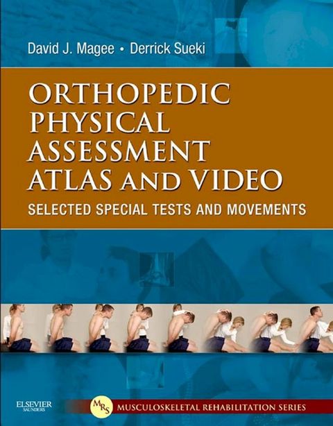 Orthopedic Physical Assessment Atlas and Video(Kobo/電子書)