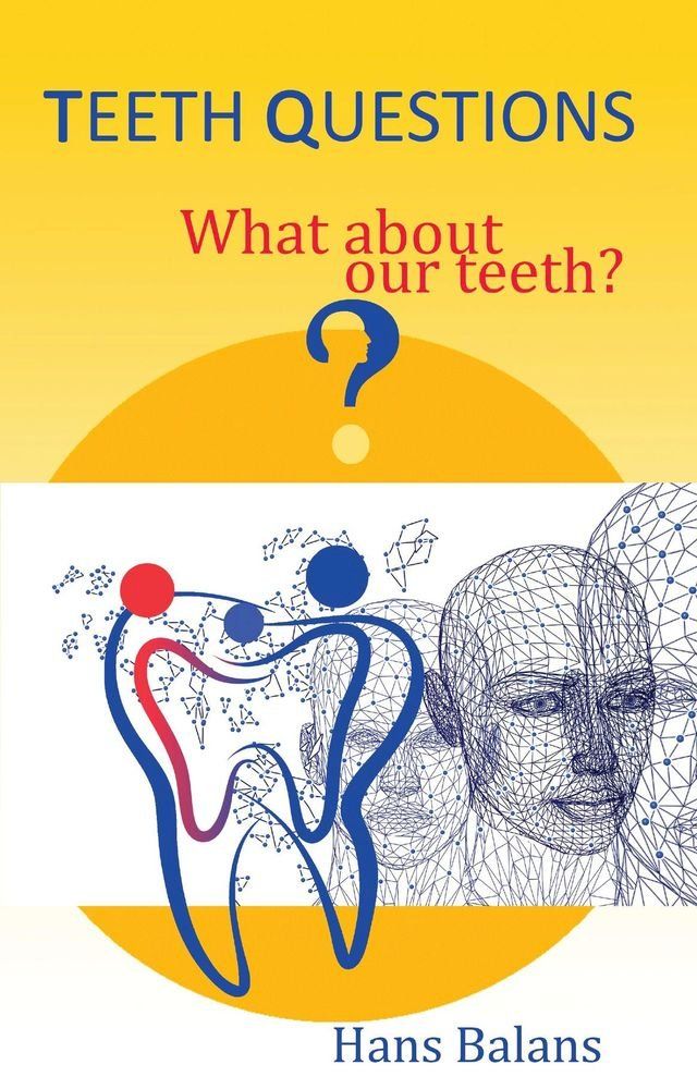  Teeth Questions(Kobo/電子書)