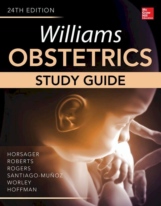  Williams Obstetrics, 24th Edition, Study Guide(Kobo/電子書)