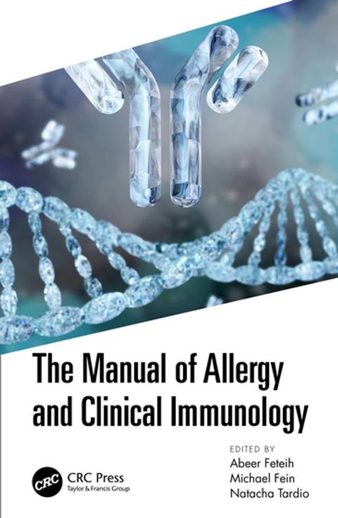 The Manual of Allergy and Clinical Immunology(Kobo/電子書)