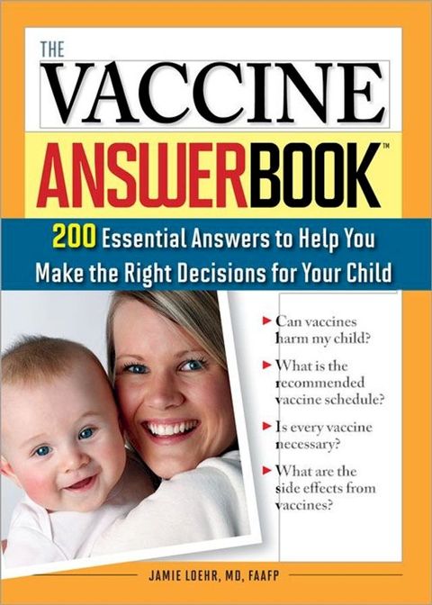 The Vaccine Answer Book(Kobo/電子書)