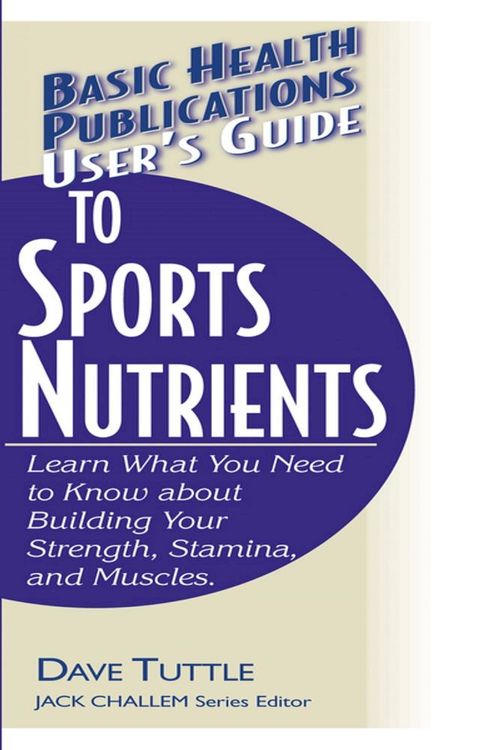 User's Guide to Sports Nutrients(Kobo/電子書)