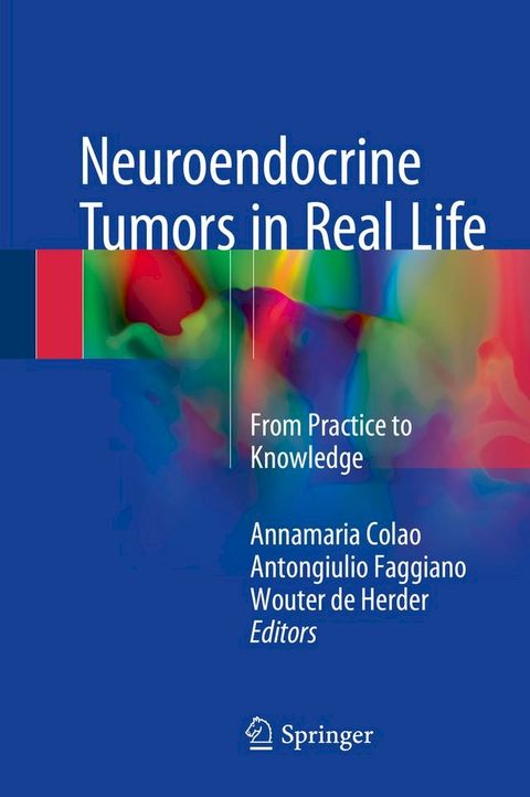 Neuroendocrine Tumors in Real Life(Kobo/電子書)