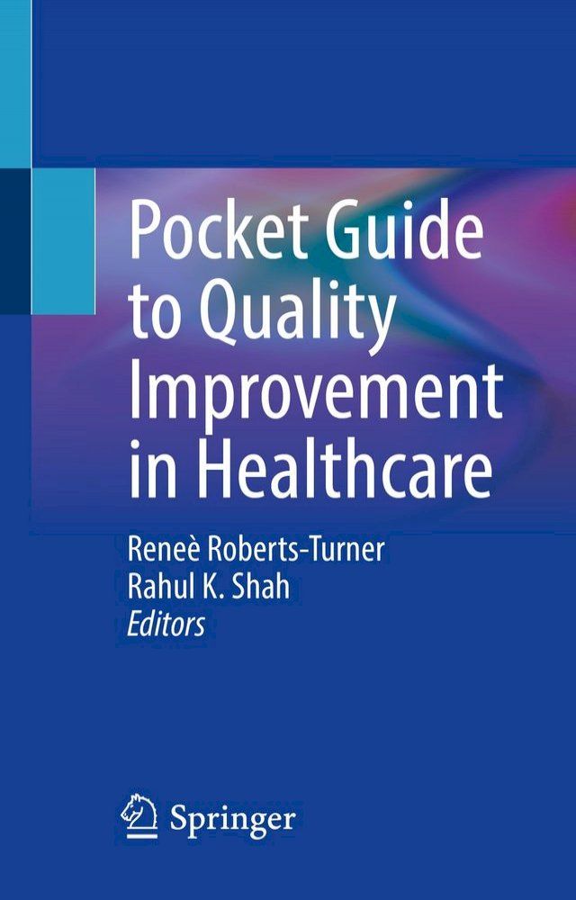  Pocket Guide to Quality Improvement in Healthcare(Kobo/電子書)