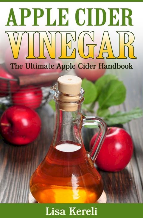 Apple Cider Vinegar(Kobo/電子書)