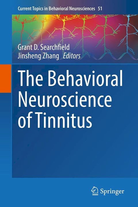 The Behavioral Neuroscience of Tinnitus(Kobo/電子書)