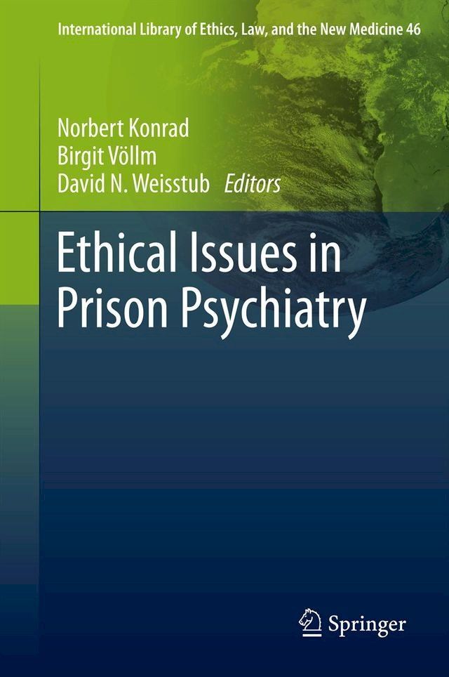  Ethical Issues in Prison Psychiatry(Kobo/電子書)