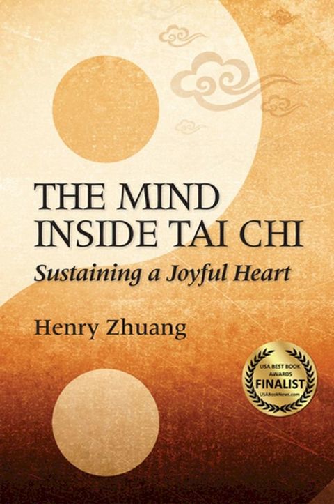 The Mind Inside Tai Chi(Kobo/電子書)