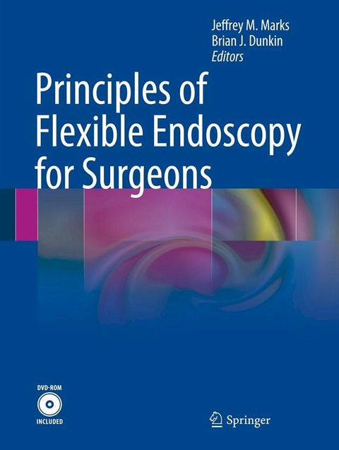 Principles of Flexible Endoscopy for Surgeons(Kobo/電子書)