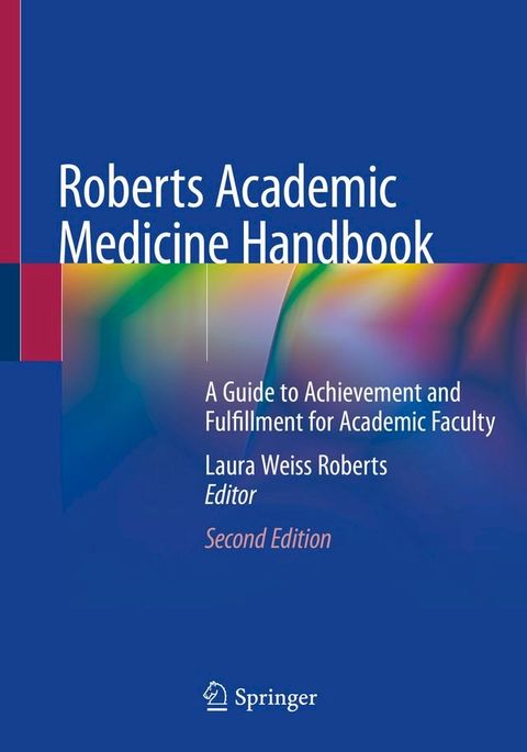 Roberts Academic Medicine Handbook(Kobo/電子書)