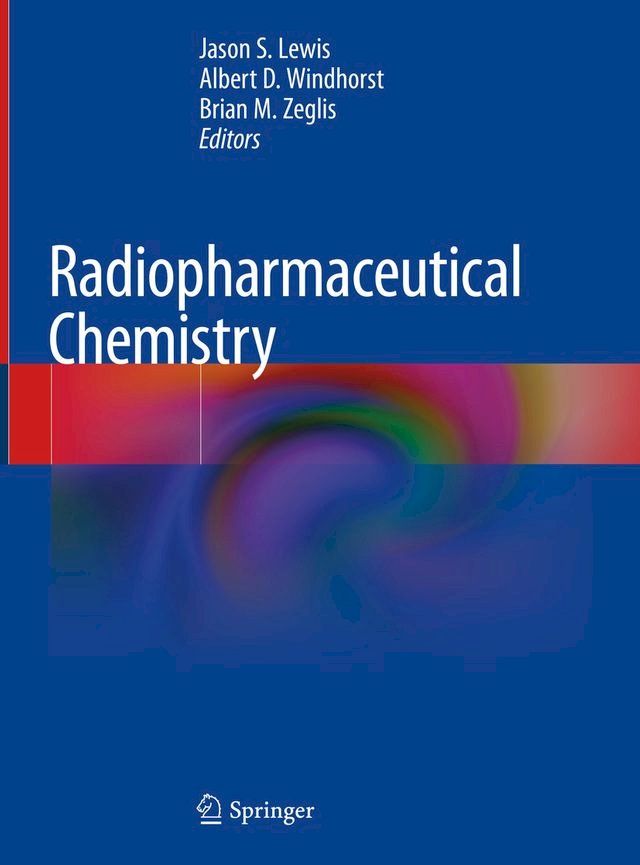  Radiopharmaceutical Chemistry(Kobo/電子書)