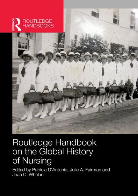 Routledge Handbook on the Global History of Nursing NIP(Kobo/電子書)