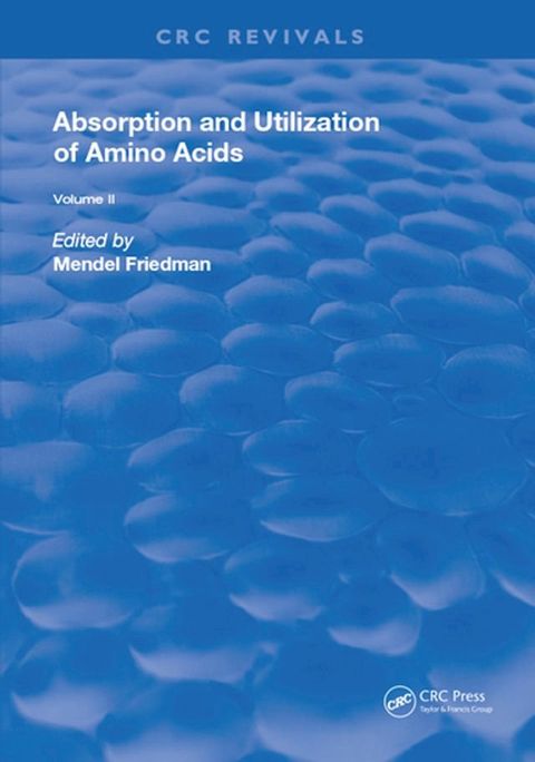 Absorption and Utilization of Amino Acids(Kobo/電子書)