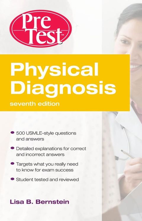 Physical Diagnosis PreTest Self Assessment and Review, Seventh Edition(Kobo/電子書)