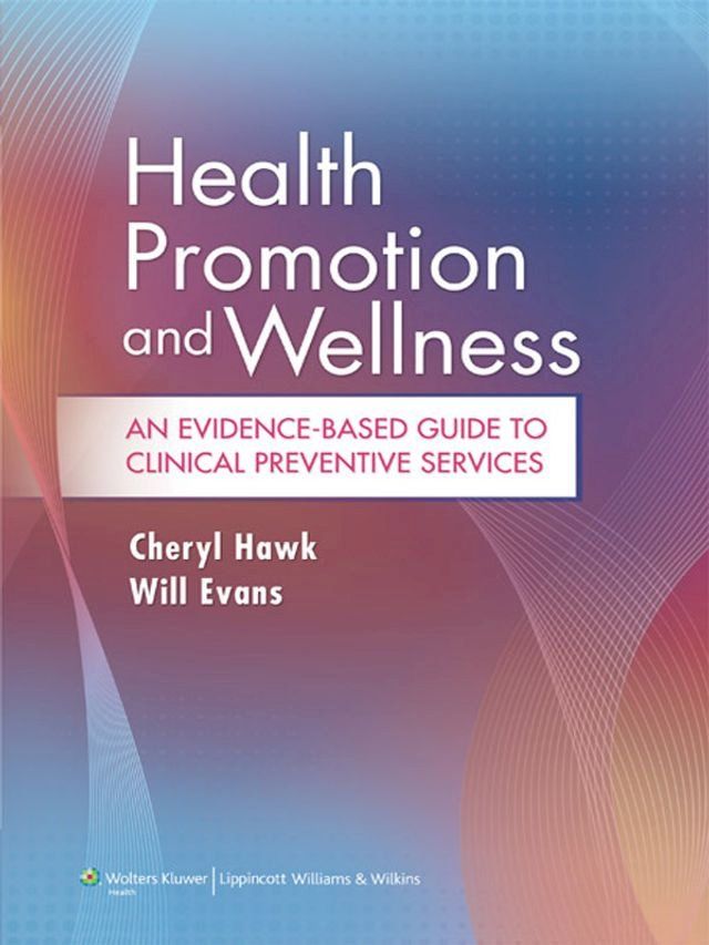  Health Promotion and Wellness(Kobo/電子書)