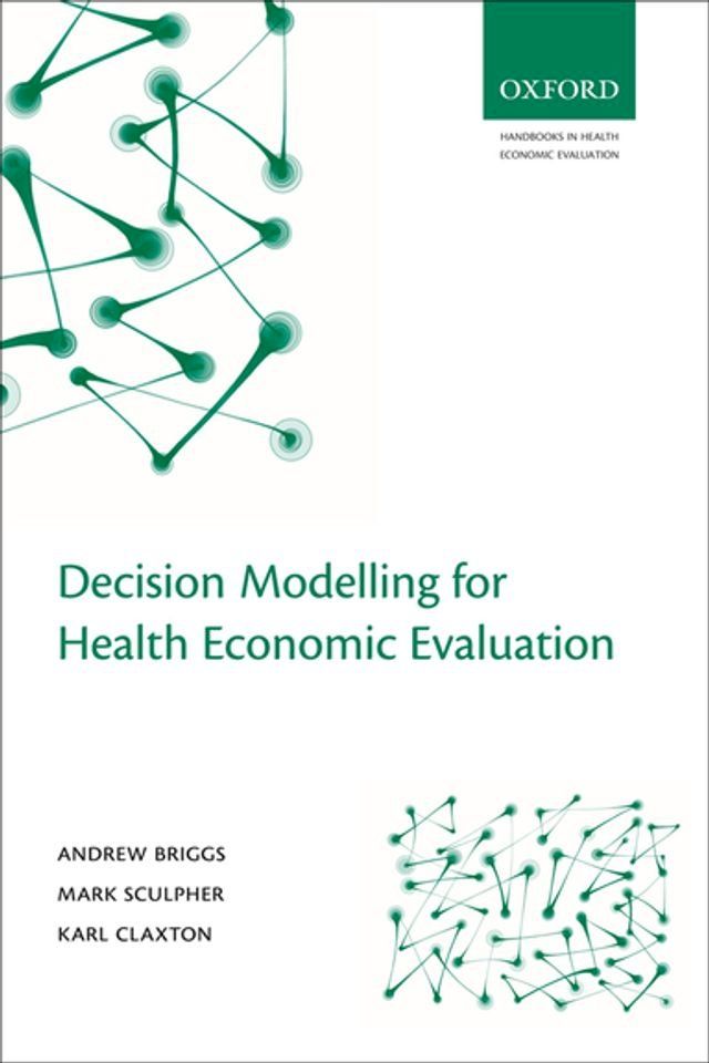  Decision Modelling for Health Economic Evaluation(Kobo/電子書)