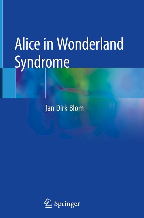 Alice in Wonderland Syndrome(Kobo/電子書)