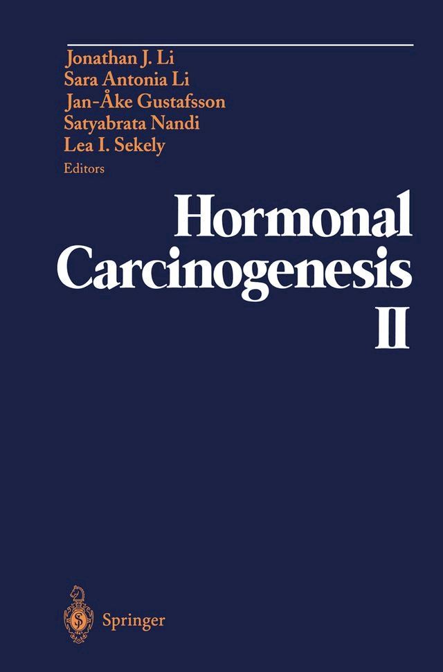  Hormonal Carcinogenesis II(Kobo/電子書)