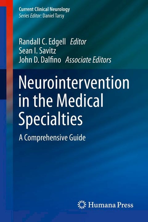 Neurointervention in the Medical Specialties(Kobo/電子書)