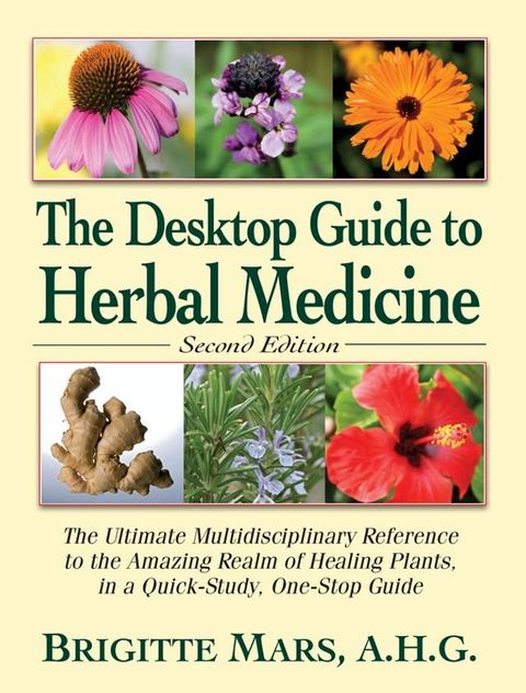 The Desktop Guide to Herbal Medicine(Kobo/電子書)