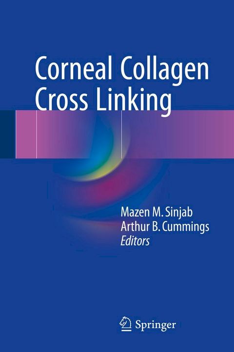 Corneal Collagen Cross Linking(Kobo/電子書)