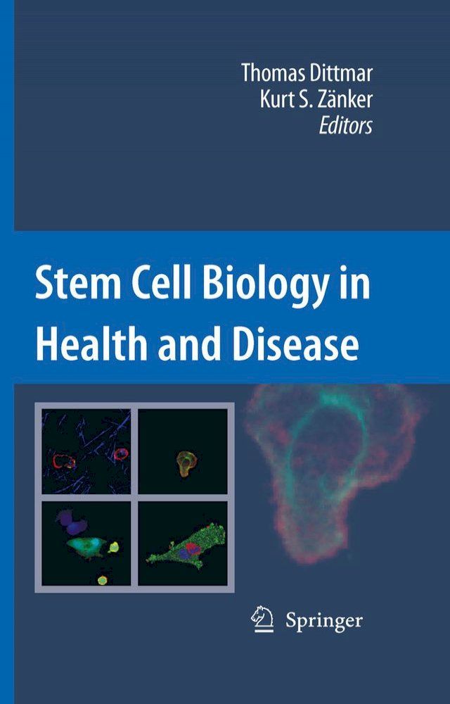  Stem Cell Biology in Health and Disease(Kobo/電子書)