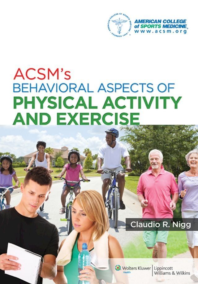  ACSM's Behavioral Aspects of Physical Activity and Exercise(Kobo/電子書)