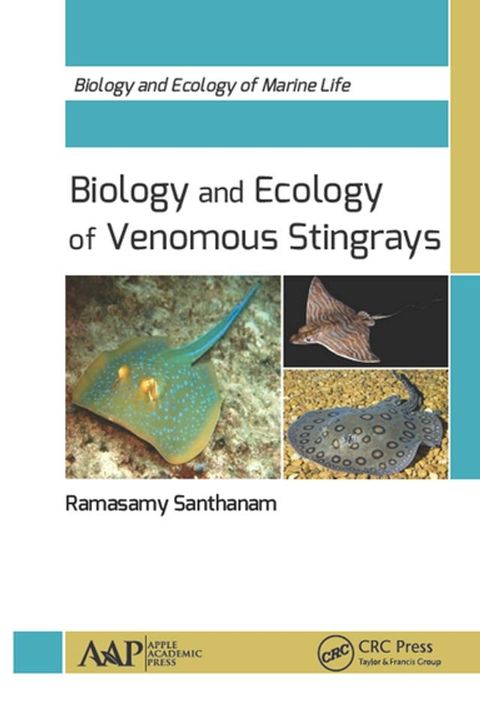 Biology and Ecology of Venomous Stingrays(Kobo/電子書)