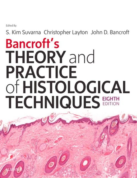 Bancroft's Theory and Practice of Histological Techniques(Kobo/電子書)